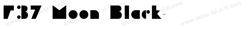 F37 Moon Black字体转换